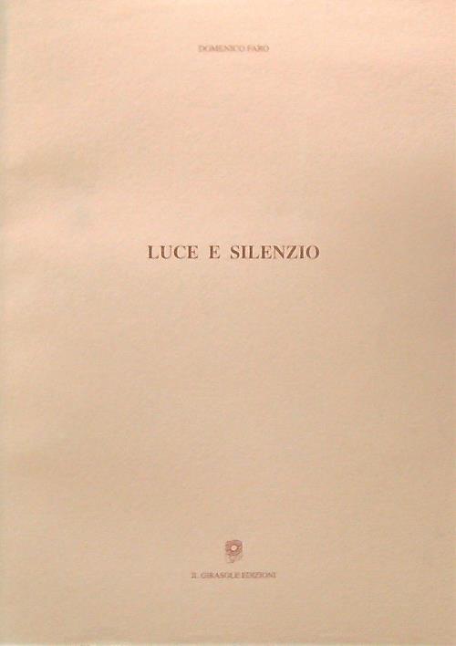 Luce e silenzio - Domenico Faro - copertina
