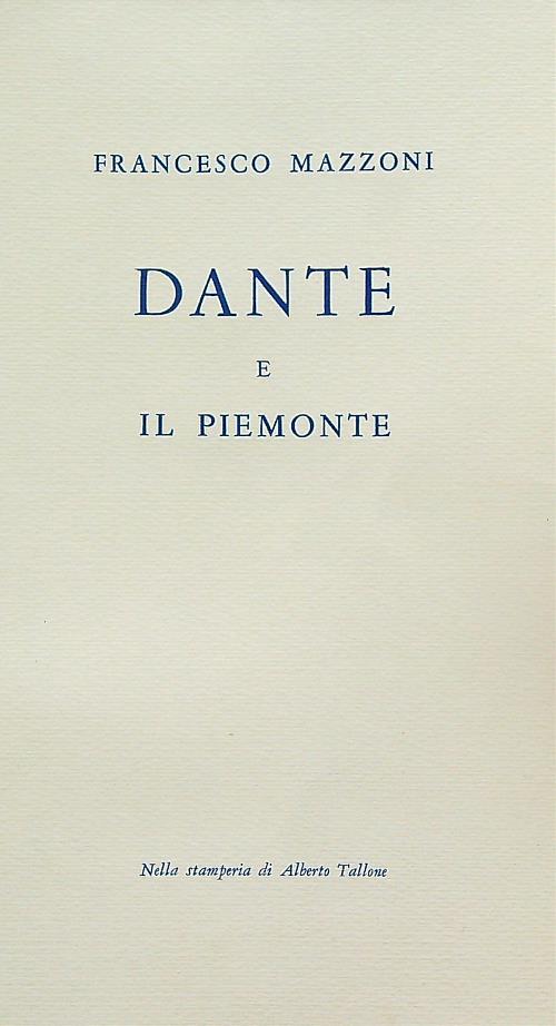 Dante e il Piemonte - Francesco Mazzoni - copertina