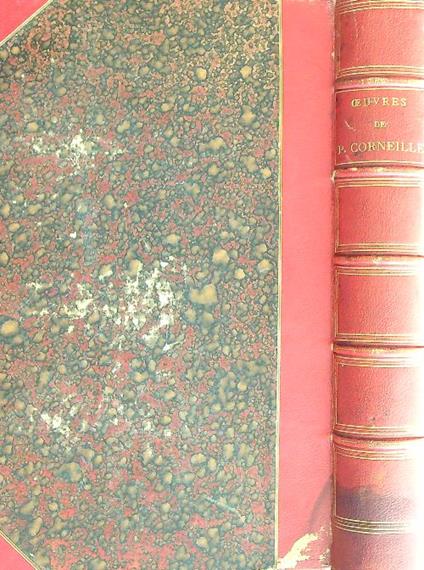 Oeuvres de P. Corneille. Theatre complet - P. Corneille - copertina
