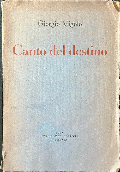 Canto del destino - Giorgio Vigolo - copertina