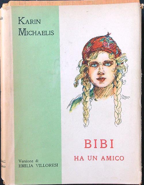 Bibi ha un amico - Karin Michaelis - copertina