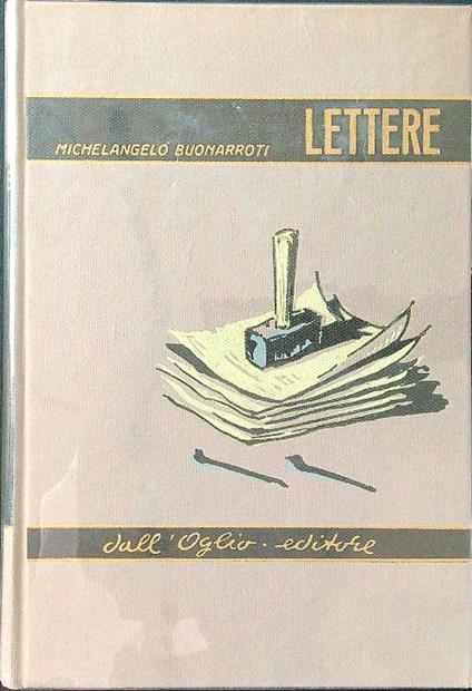 Lettere - Michelangelo Buonarroti - copertina