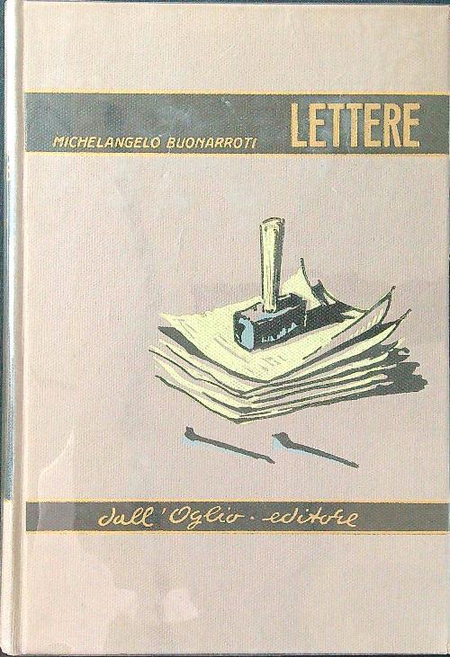 Lettere - Michelangelo Buonarroti - copertina
