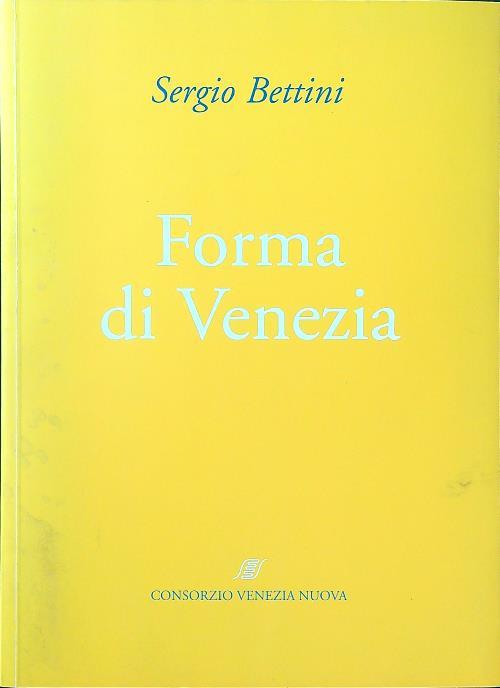 Forma di Venezia - Sergio Bettini - copertina