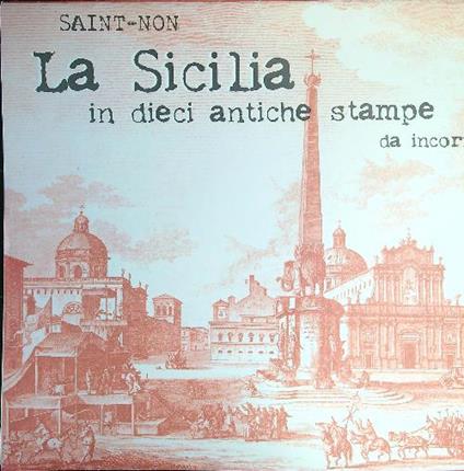 La Sicilia in dieci antiche stampe da incorniciare vol. IV - copertina