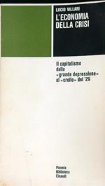 L' economia della crisi