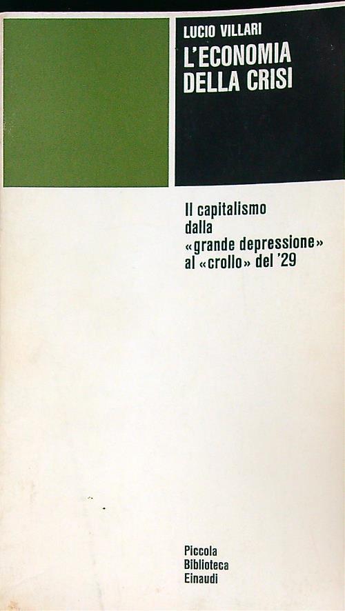 L' economia della crisi