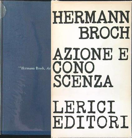 Azione e conoscenza vol. II - Hermann Broch - copertina