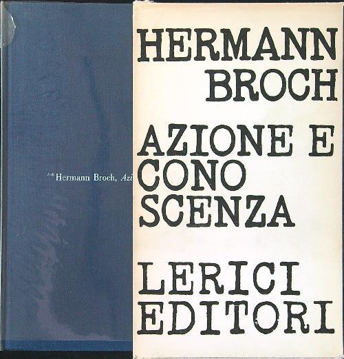 Azione e conoscenza vol. II - Hermann Broch - copertina