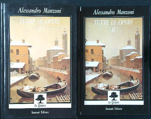 Tutte le opere 2 voll. - Alessandro Manzoni - copertina