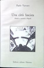 Una città fascista
