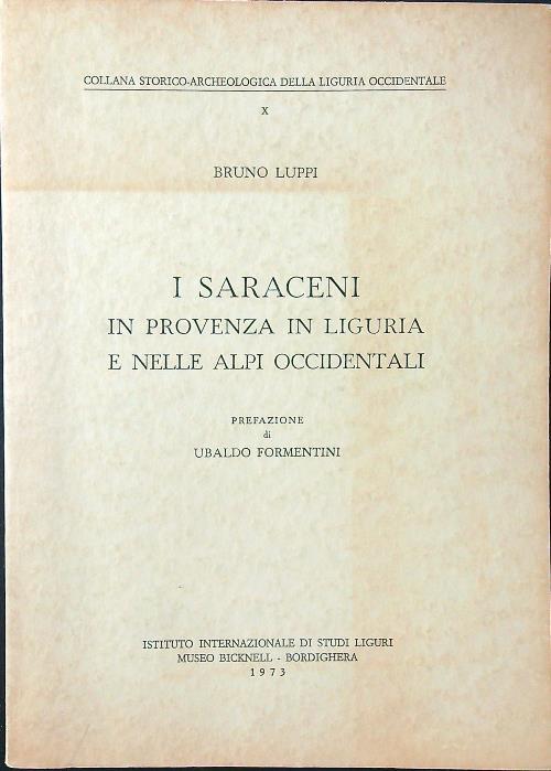 I saraceni in Provenza, in Liguria e nelle Alpi Occidentali