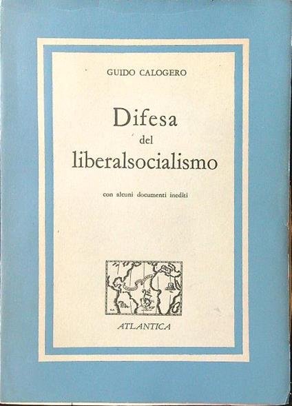 Difesa del liberalsocialismo - Guido Calogero - copertina