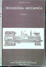 Tecnologia Meccanica - Volumi I