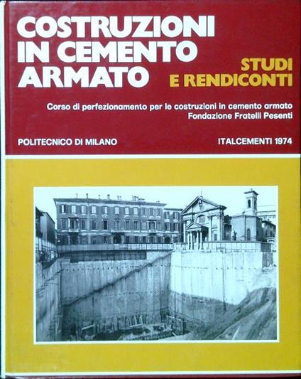 Costruzioni In Cemento Armato. Studi e rendiconti 11/1974 - copertina