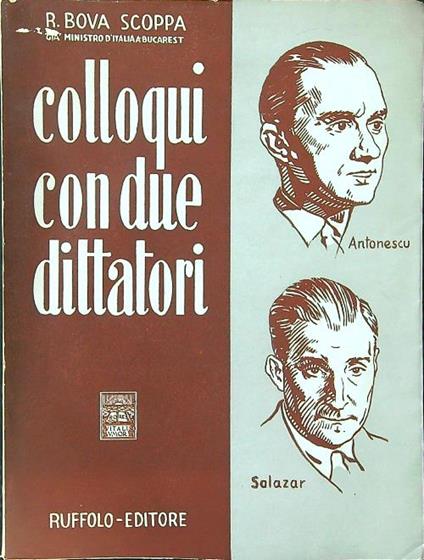 Colloqui con due dittatori - R. Bova Scoppa - copertina