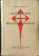 Histoire secrete de la revolution espagnole
