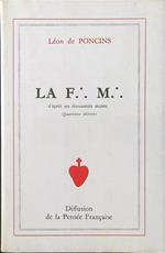 La Franc-Maconnerie d'apres ses documents secrets