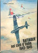 Battaglie nei cieli d'Italia 1943-1945