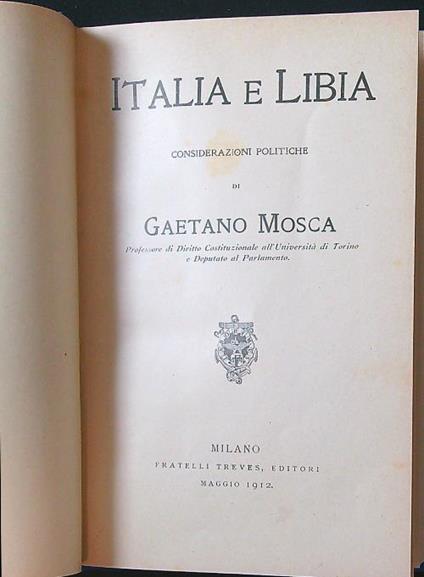 Italia e Libia. Considerazioni politiche - Gaetano Mosca - copertina