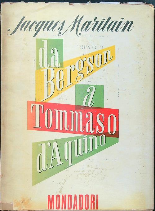 Da Bergson a Tommaso d'Aquino - Jacques Maritain - copertina