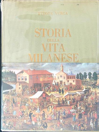 Storia di vita Milanese - Ettore Verga - copertina