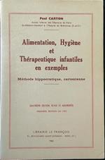 Alimentation hygiene et therapeutique infantiles en exemples