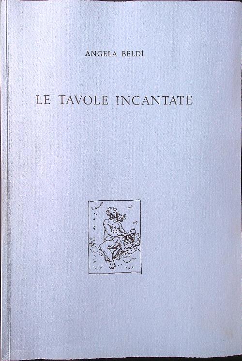 Le tavole incantate