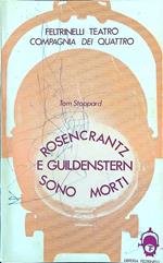Rosencrantz e Guildenstern sono morti