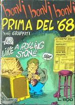 Prima del '68. Bonvi graffiti