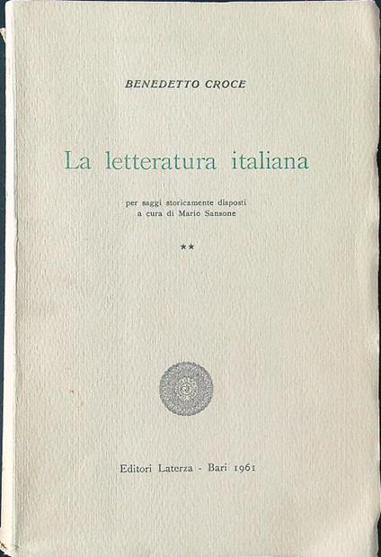 La letteratura italiana vol. II - Benedetto Croce - copertina