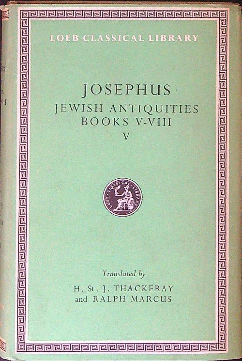 Josephus Jewish antiquities Books V - VIII V - H. St. J. Thackeray - copertina