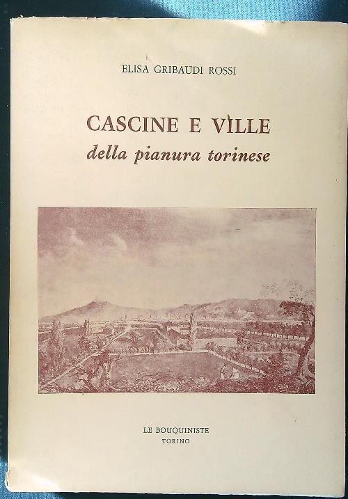 Cascine e ville della pianura torinese