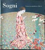 Sogni. Visioni tra simbolismo e liberty