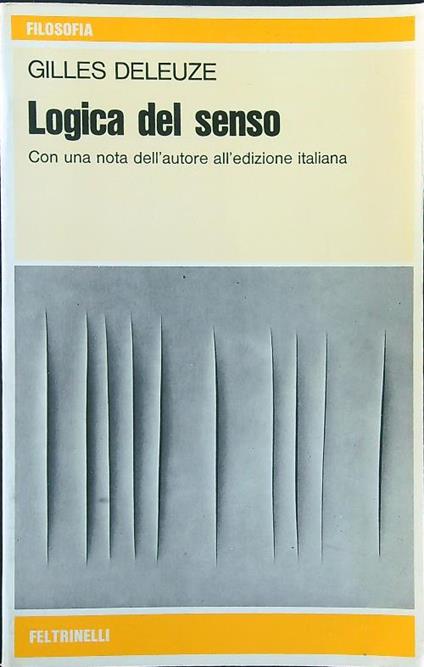 Logica del senso - Gilles Deleuze - copertina