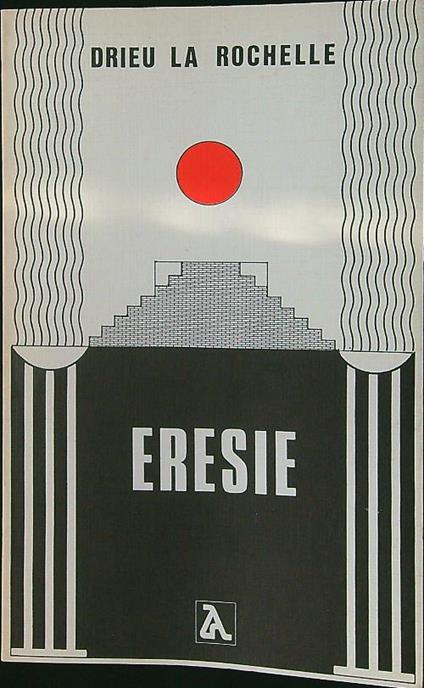 Eresie - Drieu La Rochelle - copertina