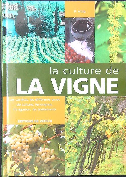 La culture de la vigne - P. Villa - copertina