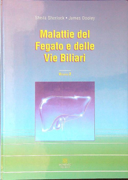 Malattie del fegato e delle vie biliari vol. 2 - Sherlock - copertina