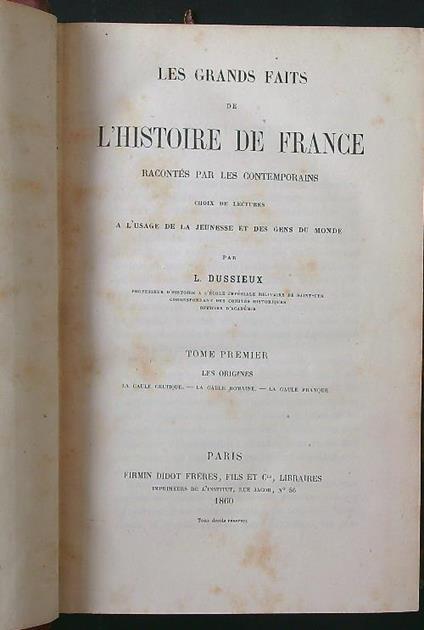 Les  grands faits de l'histoire de France - L. Dussieux - copertina