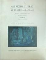 Fabrizio clerici al teatro alla scala. Bozzetti e figurini 1953-1963