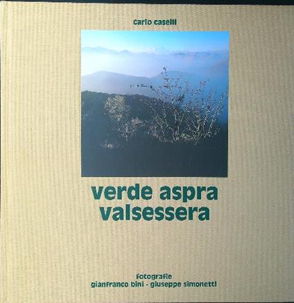 Verde aspra Valsessera - Caselli - copertina