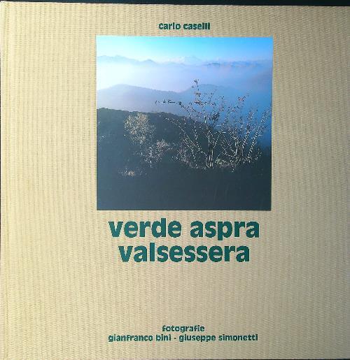 Verde aspra Valsessera - Caselli - copertina