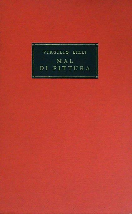 Mal di pittura - Virgilio Lilli - copertina