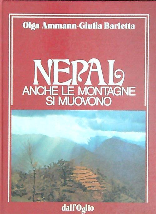 Nepal. Anche le montagne si muovono - Olga Ammann - copertina