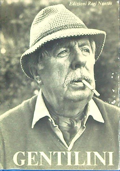 Franco Gentilini. Antologia della critica - Carlo Giacomozzi - copertina