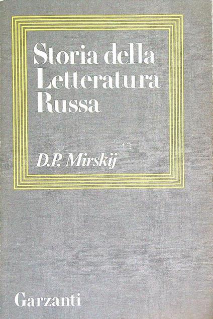 Storia della Letteratura Russa - D.S. Mirskij - copertina