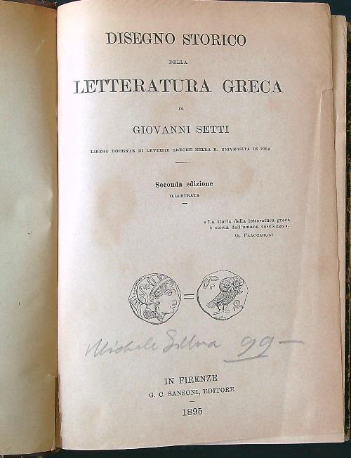 Disegno storico della letteratura greca - Giovanni Setti - copertina