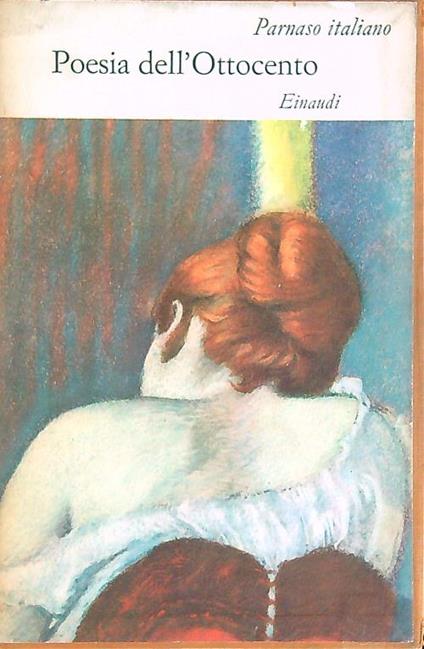 Parnaso Italiano. Poesia dell'Ottocento. 2vv - copertina