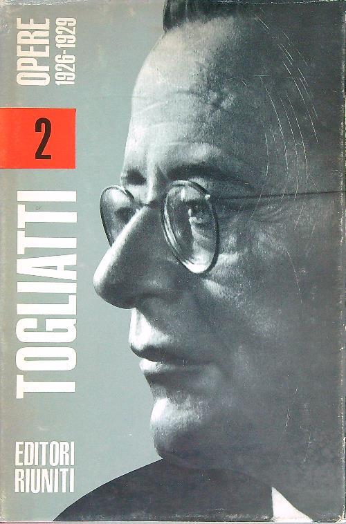 Opere II 1926-1929