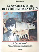 La strana morte di Katherine Mansfield. Il piccolo lama